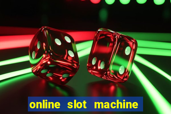 online slot machine games real money